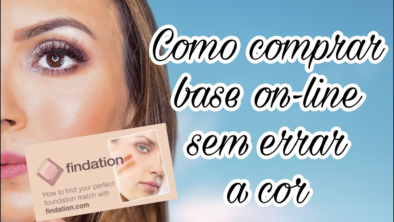 SITE QUE TE MOSTRA A COR IDEAL DE VÁRIAS MARCAS DE BASE - FINDATION