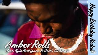 Kodak Black - Amber Rolls Feat. Rylo Rodriguez, Yo Gotti, Lil Keed (SLOWED DOWN)