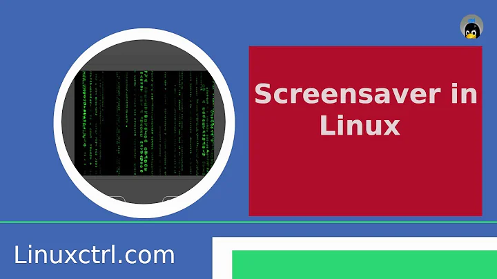 Screensaver in Linux GNOME
