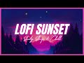 Lofi Sunset Music for Chill, Relax, Study & Sleep🎶