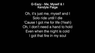 Video voorbeeld van "Kendyle Paige - Me Myself & I Lyrics (G-Eazy) THE FOUR"