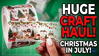 HSN Christmas in July Craft Haul | This is Only HALF!