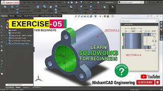 Solidwork Tutorial for beginners Exercise 05