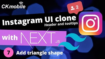 Instagram UI Clone (Header and tooltips) with NextJS and TailWindCSS #7 add triangle on tooltip