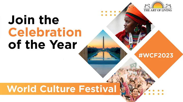 Discover World Culture Festival 2023 in Washington DC | The Art of Living - DayDayNews