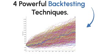 4 Backtesting Techniques To Overcome Unprofitability In Trading.