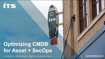 Learn how to Optimize your ServiceNow CMDB for Asset & SecOps