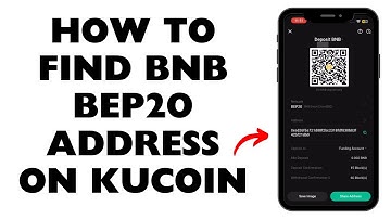 HOW TO FIND BNB BEP20 ADDRESS ON KUCOIN