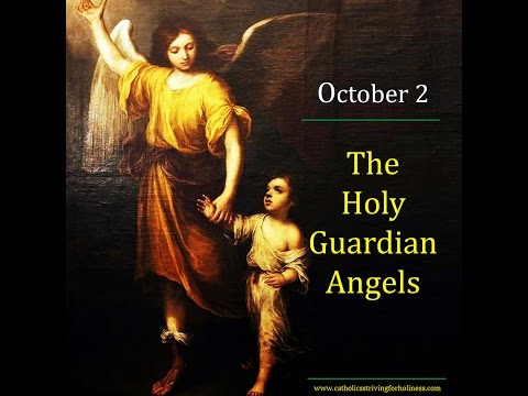 Holy Guardian Angels (Oct. 2)