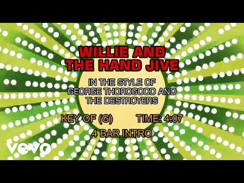 Miniatura del vídeo de George Thorogood & The Destroyers - Willie And The Hand Jive