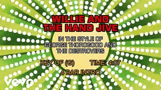 Watch George Thorogood  The Destroyers Willie And The Hand Jive video