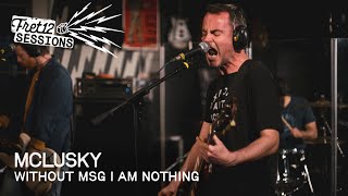 Mclusky – Without MSG I am Nothing [FRET12 Sessions]