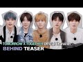 TOMORROW X TOGETHER Official Character BEHIND TEASER