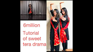 Sweety tera drama | dance tutorial | Twirlwithjazz