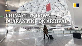 China relaxes Covid measures, cuts quarantine on arrival to 5 days