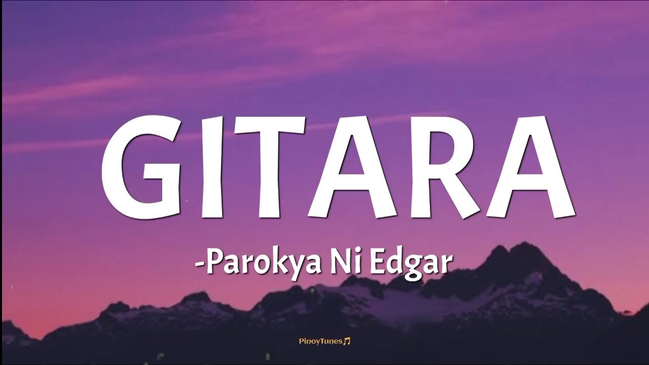 GITARA Parokya Ni Edgar lyrics YouTube Gitara parokya ni edgar lyrics youtube