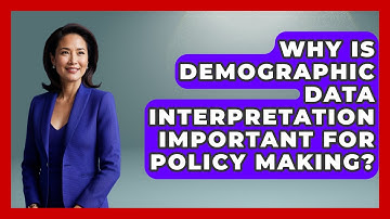 Why Is Demographic Data Interpretation Important for Policy Making? | Demographic Data Answers News