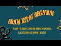ARAM KITAI BEGAWAI | OFFICIAL LYRICS MV ASSAPAI MUSIC PRODUCTION | LAGU GAWAI