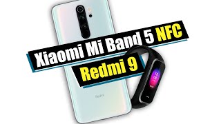 Redmi 9 ЛУЧШИЙ БЮДЖЕТНИК / Xiaomi Mi Band 5 С УЛУЧШЕННЫМ ЭКРАНОМ ПОКАЗАЛИ