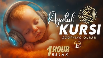 Ayatul Kursi 100x - 1 HOUR | REALLY HEART TOUCHING |Ayatul Kursi Lofi Quran |LISTEN DAILY |Azkaar tv