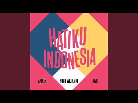Hatiku Indonesia