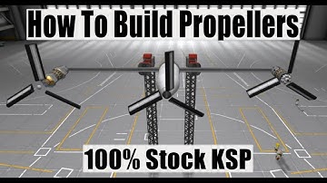 KSP | How To Build Stock Propellers TUTORIAL