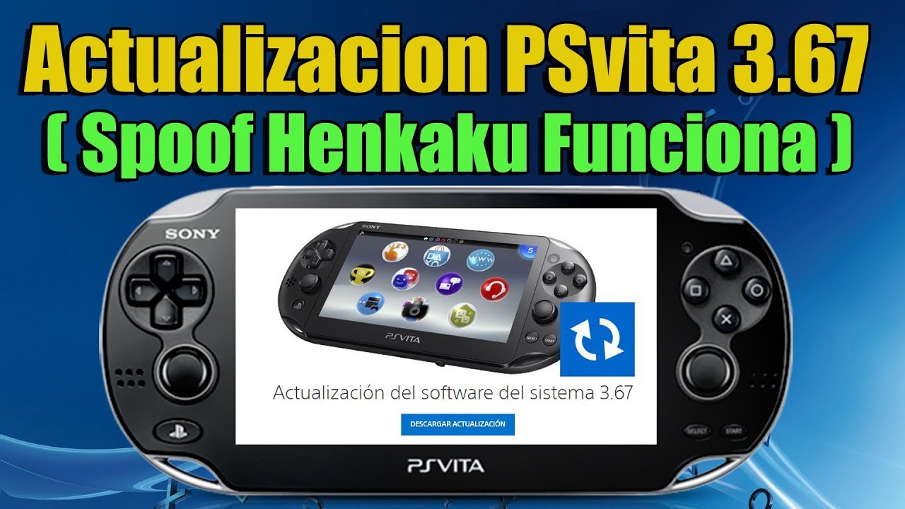 Actualizacion PSvita 3.67 - Spoof Henkaku para 3.60 Funciona!! - YouTube