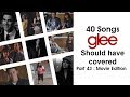 40 Songs Glee Should Have Covered (Part 43: Movie Edition)