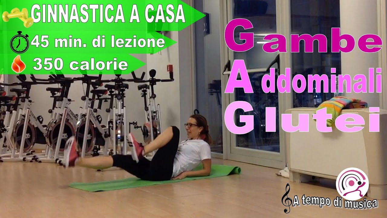 Ginnastica a casa Rassoda e Tonifica Gambe Addominali e Glutei