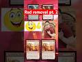 Red removal pt. 2 #magicthegatheringedh #mtg #mtgcommander #mtgcommunity #monored