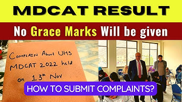 No Grace Marks MDCAT 2022? PMC Latest News Result UHS SZABMU ETEA DUHS