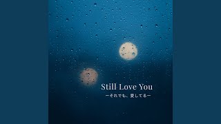 Still Love You -それでも、愛してる-