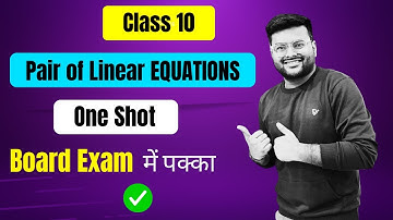 Chapter 3 Pair of Linear Equations in Two Variables I One Shot | Class 10 | Maths | A4S