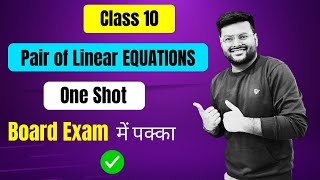 Chapter 3 Pair of Linear Equations in Two Variables I One Shot | Class 10 | Maths | A4S