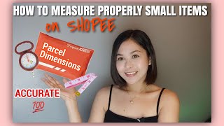 HOW TO MEASURE SMALL ITEMS ON SHOPEE 💯