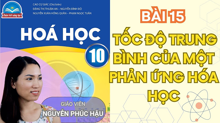 Công thức tính tốc độ trung bình của phản ứng năm 2024