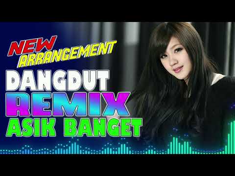 New Arrangement Dangdut Remix Banget Asik || Full House Terbaru 2023 || Sakit Hati