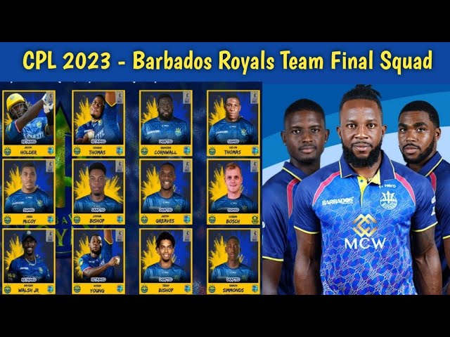 CPL 2023 - Barbados Royals Team Final Squad