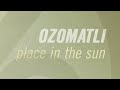 Paleta by Ozomatli from Place In The Sun