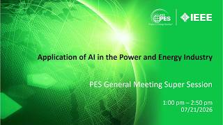 Applicaton of AI in the Power & Energy Industry: Grid Operations, Cybersecurity & Energy Markets