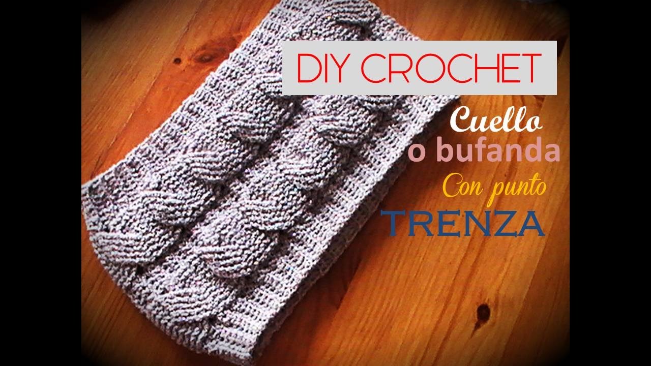 Pebish Previsión cuenca BUFANDA o cuello TRENZA a CROCHET, paso a paso ( Diestro) - YouTube