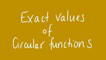 Exact values of circular functions | Unit 1 and 2 VCE Maths Methods