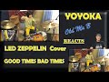 YOYOKA  Good Times Bad Times   LED ZEPPELIN Drum Cover (Reaction)