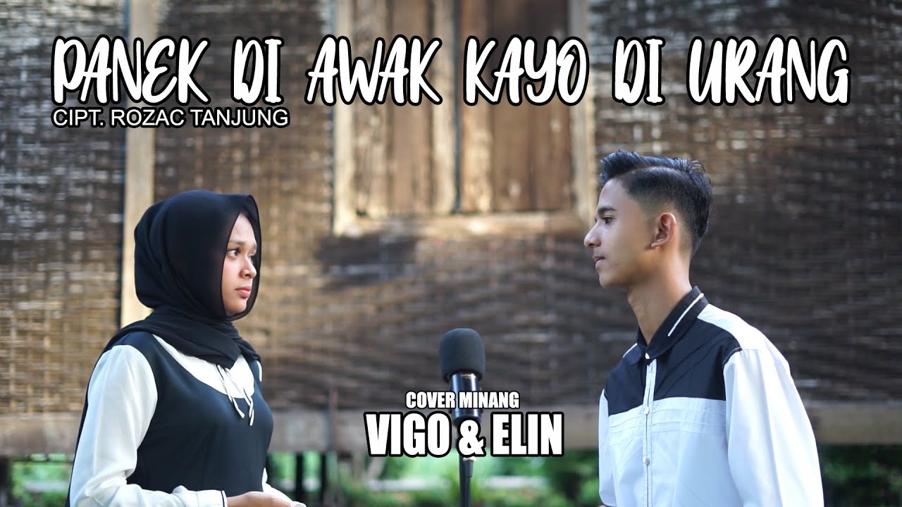PANEK DI AWAK KAYO DI URANG - Frans feat Fauzana (Cover) Vigo \u0026 Elin
