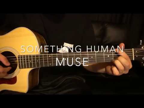 Muse // Something Human // Guitar Lesson (W/Tabs!)
