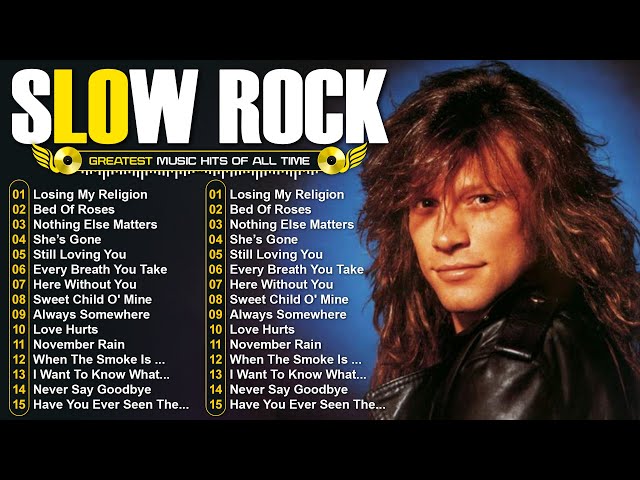 Scorpions, Bon Jovi, Aerosmith, GNR, U2, Led Zeppelin, CCR - Slow Rock Ballads 70's 80's 90's class=