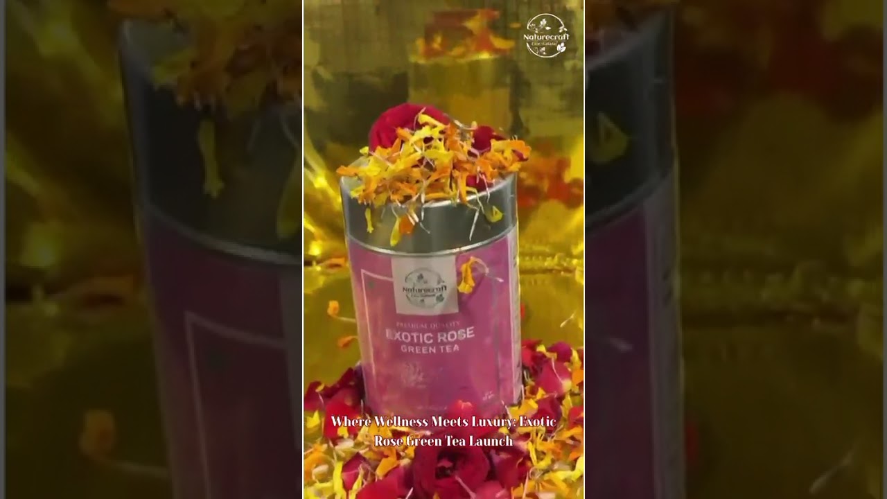 Where Wellness Meets Luxury | Exotic Rose Green Tea Launch by NATURE CRAFT 🌿