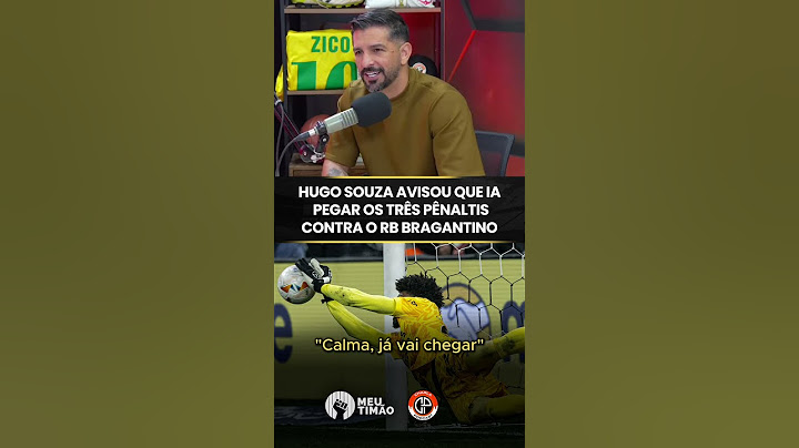 HUGO SOUZA AVISOU QUE IRIA PEGAR TRÊS PÊNALTIS... E PEGOU!
