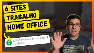 6 SITES PARA ENCONTRAR TRABALHO REMOTO E VAGAS HOME OFFICE 6 SITES PARA ENCONTRAR TRABALHO REMOTO E VAGAS HOME OFFICE