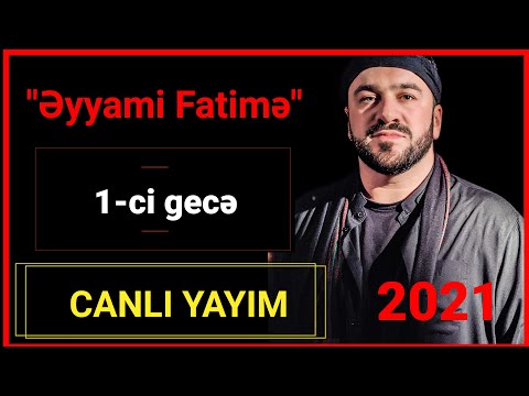 Eyyami Fatimiyye 2021 - CANLİ YAYİM